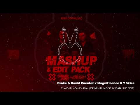 Drake & David Puentez x Magnificence - The Drift x God´s Plan (CRIMINAL NOISE & JEAN LUC EDIT)