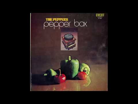 Peppers – “Pepper Box” and “A Taste Of Honey” (Canada Event) 1974