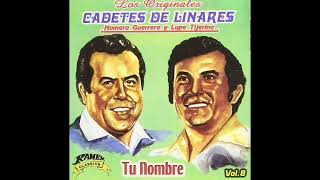 Felicidades - Los Cadetes De Linares