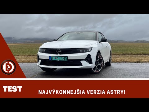 Toto je najvýkonnejšia verzia novej Astry! 2023 Opel Astra 1.6 plug-in hybrid TEST - Dominiccars.sk obrazok