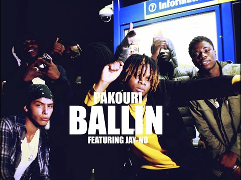 Pakouri -  Ballin Ft. Jay-No | OFFICIAL VIDEO