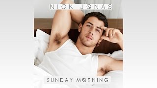 Nick Jonas - Sunday Morning (Audio)