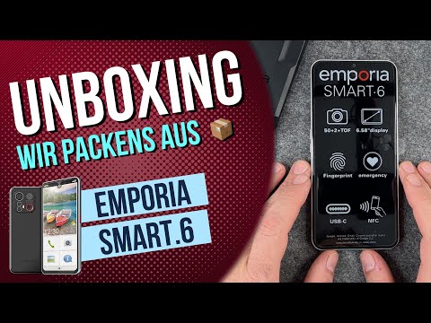 Emporia Smart 6 - Unboxing (deutsch) • 📱 • 📦 • 🆕 • Anleitung | Tutorial
