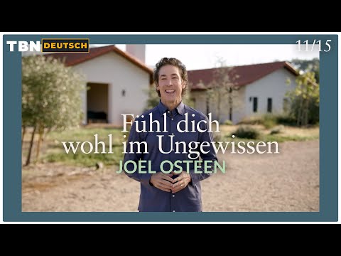 Joel Osteen: Du musst NICHT alles wissen! Der Schlüssel zum Frieden, wenn die Antwort fehlt | TBN DE