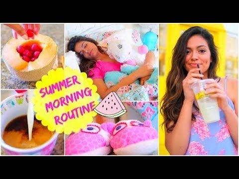 Morning Routine   Summer! BETHANY MOTA