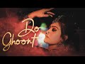 Do Ghoont Nia Sharma Official Music Video Shruti Rane Bombay Raja Do Ghut Mujhe Bhi Pila De