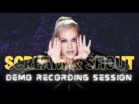 NEW LEAK: Britney Spears - Scream & Shout | Recording Session (Raw Vocal Takes)