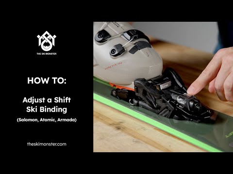 How to Adjust Shift Ski Bindings (Salomon, Atomic, Armada)