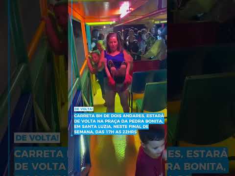 CARRETA BH ESTÁ DE VOLTA A SANTA LUZIA!