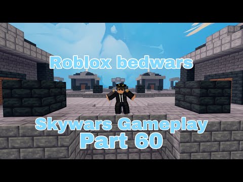 Roblox Bedwars || Skywars Gameplay part 60