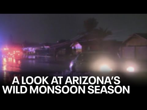A look at Arizona's wild monsoon season
