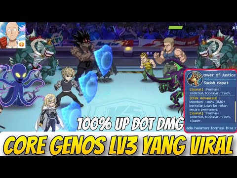 CORE GENOS LV3 DMG UP 100%🔥, MARI COBA CORE INI, DOT DMG GILA SIH - One Punch Man The Strongest