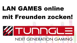 LAN GAMES online zocken mit Tunngle - Bastelrunde 