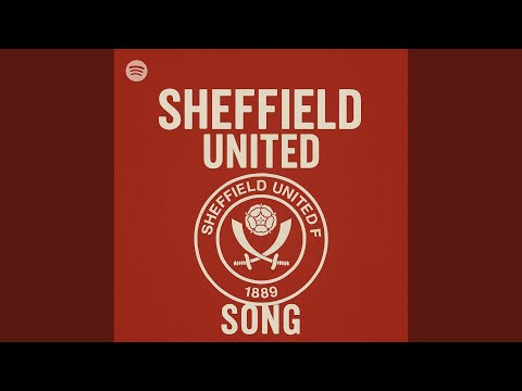 Sheffield United FC Song