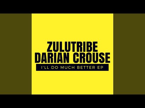 I'll Do Much Better (ZwithyDeQuiver Afro Mix)
