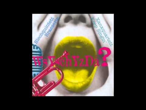 Blechquintett Brasserie - I´ve Got A Feeling I´m Falling