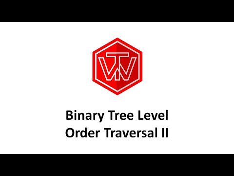 Binary Tree Level Order Traversal Ii Leetcode 107 Coding Interview Tutorial