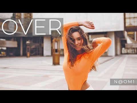 N@OM1 - Over (Official Music Video)