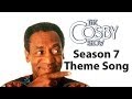 The Cosby Show Theme Song Season 7
