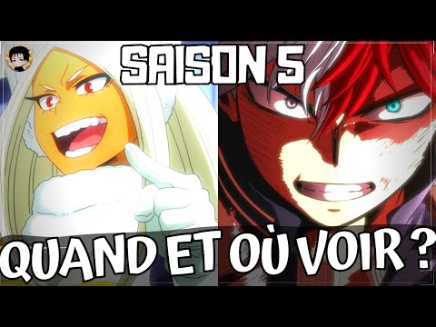 OÙ ET QUAND REGARDER LA SAISON 5 DE MY HERO ACADEMIA ! VOIR MHA SAISON 5 EPISODE 1 GRATUIT !