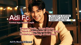Download lagu 'JAWABAN KEREN PERTANYAAN KAPAN KAWIN! 😂🙏 Koleksi Lebaran - Adi Fc' mp3 Download lagu 'JAWABAN KEREN PERTANYAAN KAPAN KAWIN! 😂🙏 Koleksi Lebaran - Adi Fc' mp3
