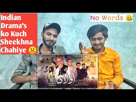 Aulaad Ost Reaction | Singer - Rahim Shah | Indian Reaction#AulaadOstReaction