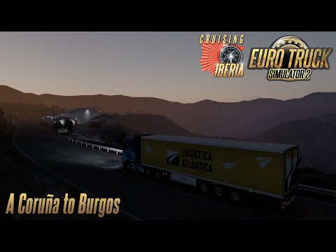 A Coruña to Burgos - #CruisingIberia - Renault T - Euro Truck Simulator 2 1.40
