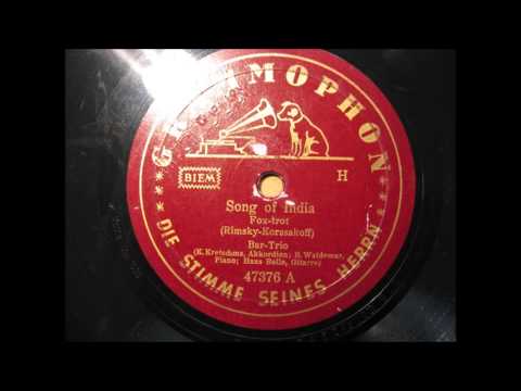 Bar Trio - Song Of India (Hindulied) 1939