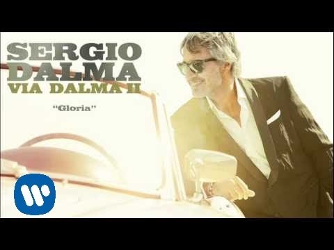 Sergio Dalma - Gloria. (Audio)