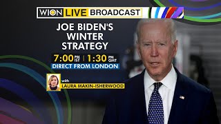 WION Live Broadcast: Joe Biden's winter strategy | Direct from London | Latest World English News
