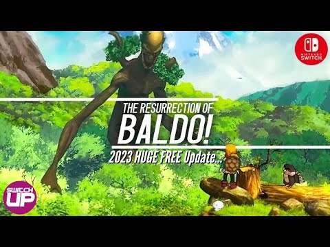 The Resurrection Of BALDO On Switch Is COMPLETE | HUGE Update!