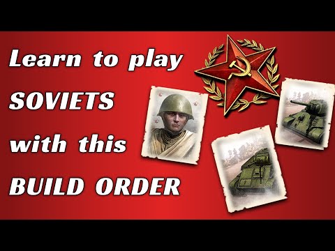 Universal SOVIET Build Order & Guide [1v1] - CoH2