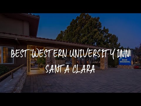 Best Western University Inn Santa Clara Review - Santa Clara , United States of America