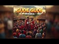 Gude Gude Mwaka2026