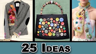 25 Smart Ways to Use Buttons in Sewing, Clothing & Home Decor
