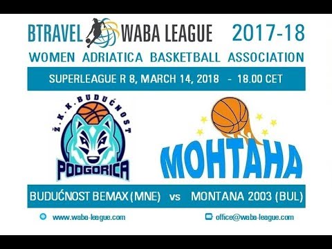 WABA League 2017-18, BUDUCNOST(MNE)-MONTANA(BUG)