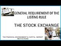 GENERAL REQUIREMENT OF LISTING RULE ON THE STOCK EXCHANGE MANDATE PROSPETUS SFM CSME SEC CAPITAL