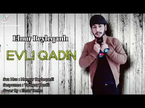 Elnur Beyleqanli Evli Qadin 2021