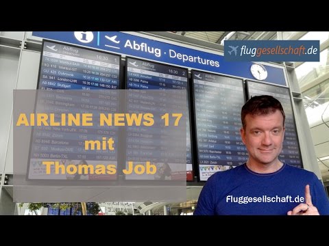 Airline News (deutsch) Folge 17 von Oktober 2016