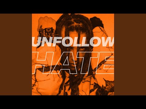 Unfollow Hate