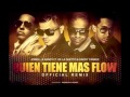 Jowell Y Randy Ft Daddy Yankee De La Ghetto Quien Tiene Más Flow REGGAETON 2013