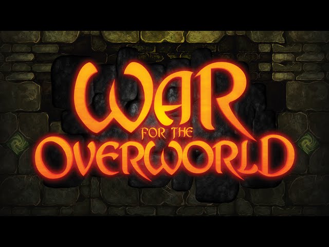 Video - War for the Overworld (PC)
