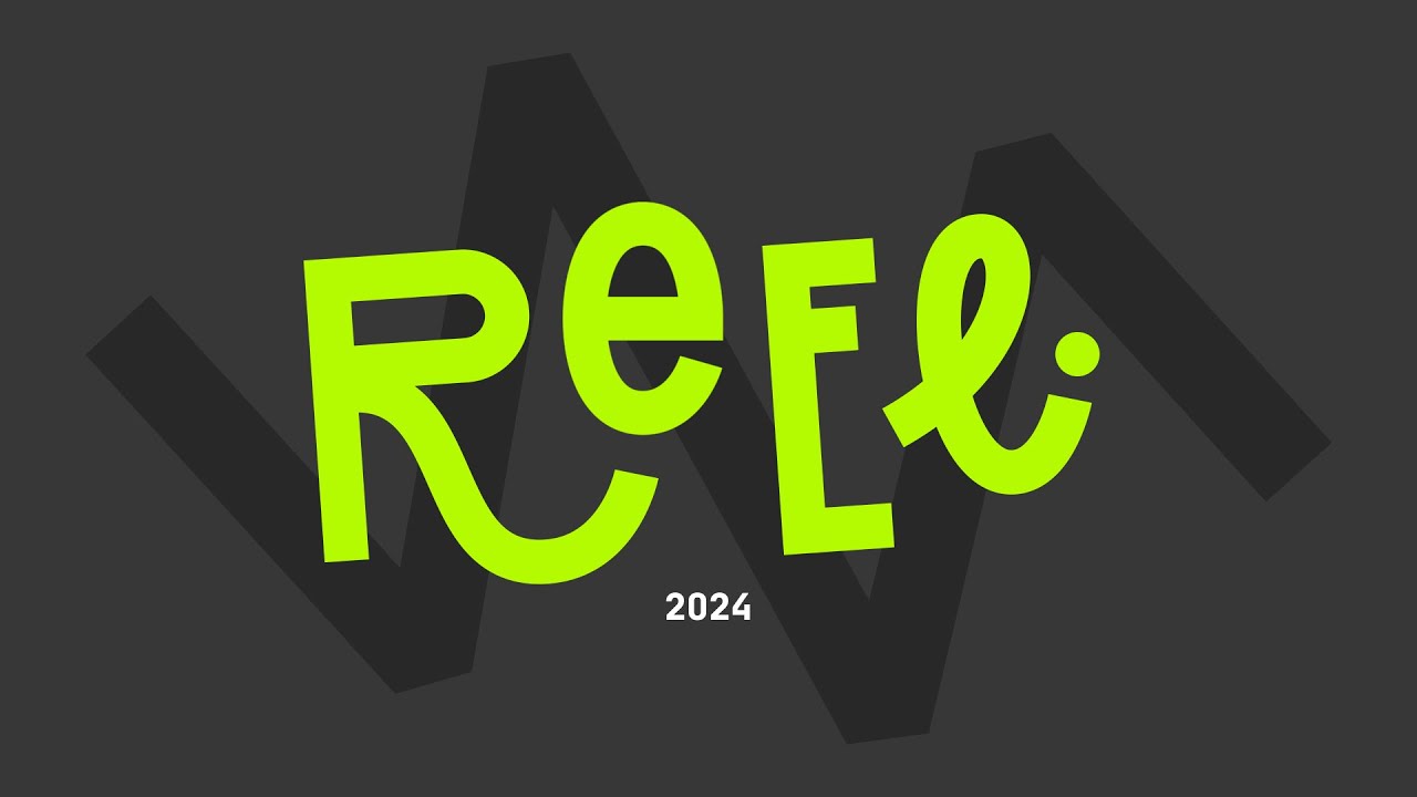 Reel 2024