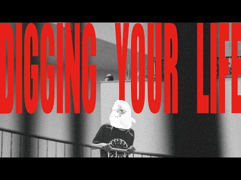 Digging Your Life Teaser