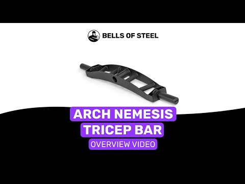 Arch Nemesis Tricep Bar Overview