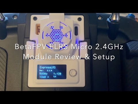 BetaFPV ELRS Micro 2.4GHz TX Module Review and 2.1.0 FW Upgrade