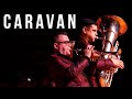 Caravan - Boston Brass