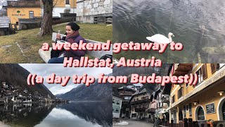 a day trip to Hallstatt, Austria. (from Budapest) // Vlog Ep. 11