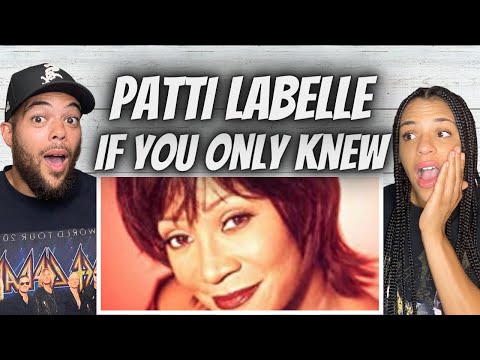 STUNNING!| FIRST TIME HEARING Patti LaBelle - If You Only Knew REACTION