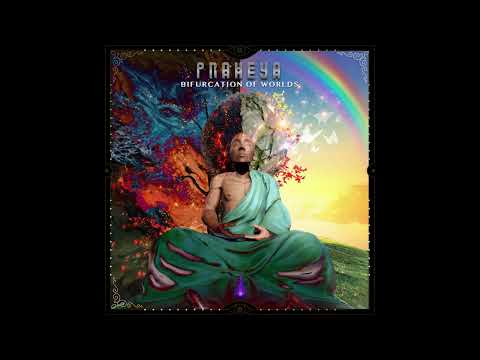Praheya - Bifurcation of Worlds | Urban Antidote Records *2022